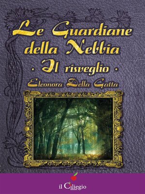 cover image of Le Guardiane della Nebbia. Il risveglio